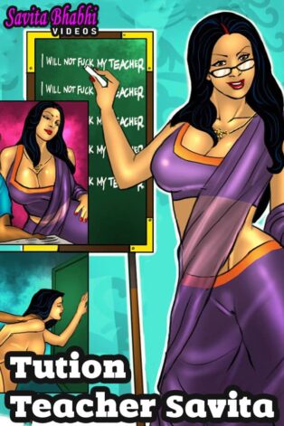 314px x 471px - Savita Bhabhi Becomes a Tuition Teacher - Comic Video